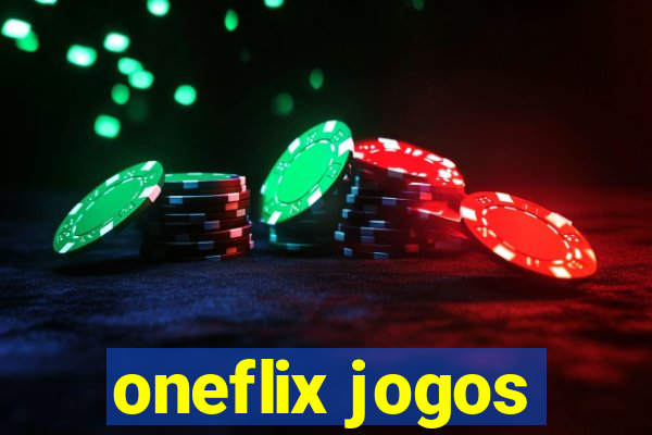 oneflix jogos